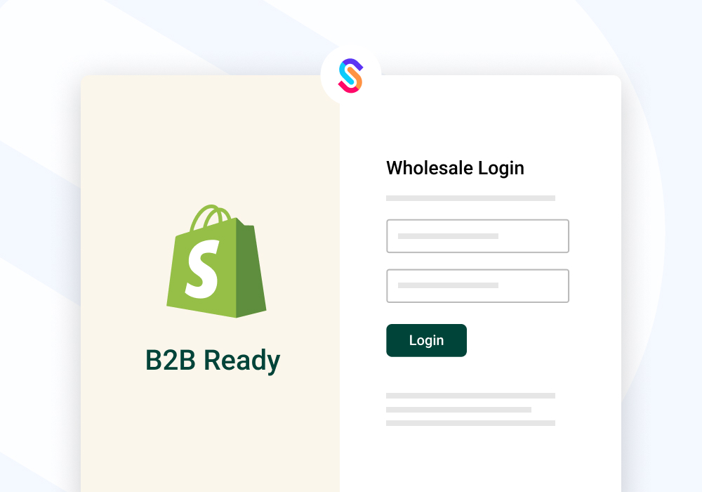 3 powerful ways to make your Shopify store B2B ready, including how to set up customer-specific products